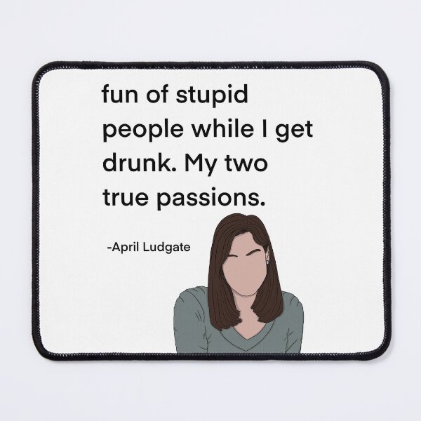 Item preview, April Ludgate Quote, two true passions designed and sold by Alyssabutcherart.