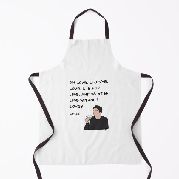 Item preview, Ross from Friends quote, love designed and sold by Alyssabutcherart.
