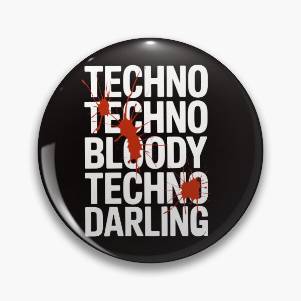 Item preview, Techno bloody  Techno, darling. Techno Djs designed and sold by paulo silveira.