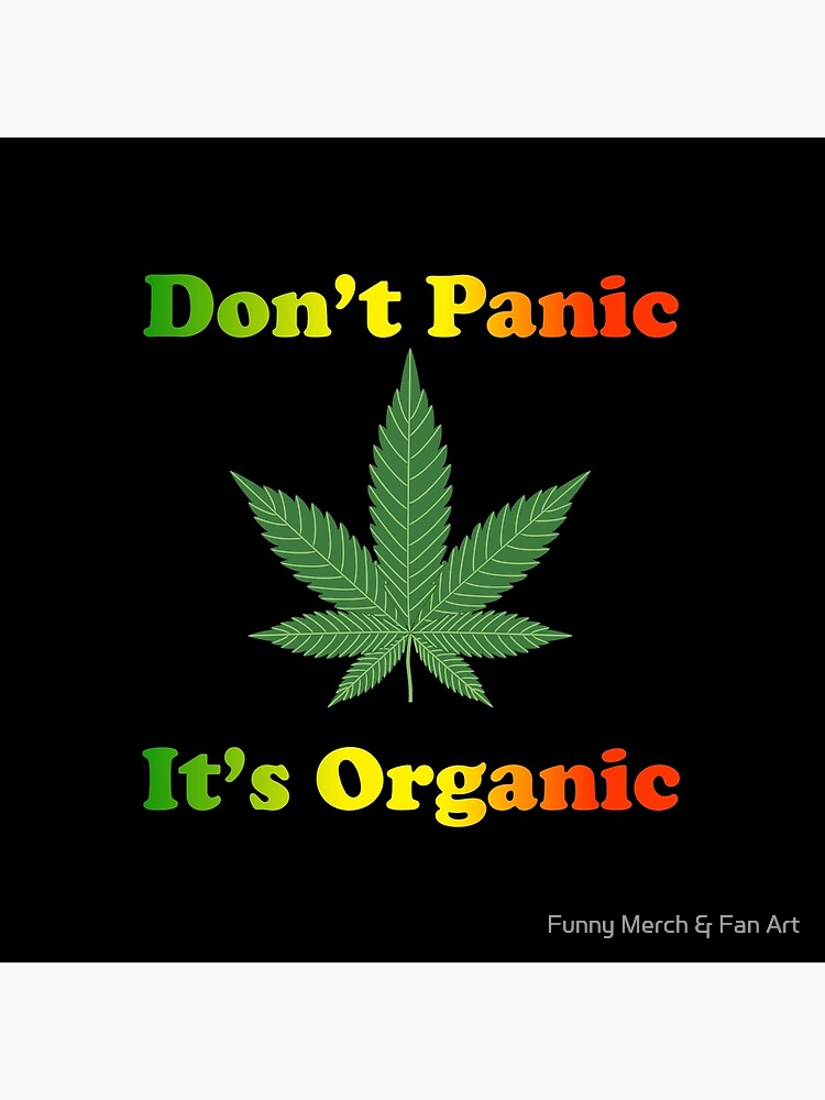 Don't panic, it's organic! Tote bag – Ganja Junction