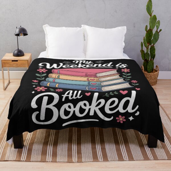 Item preview, My Weekend Is All Booked designed and sold by JenniferRudol.
