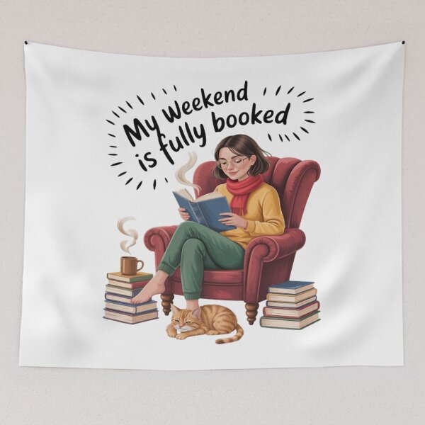 Item preview, My Weekend Is Fully Booked Cozy Bookworm Love Reading designed and sold by JenniferRudol.