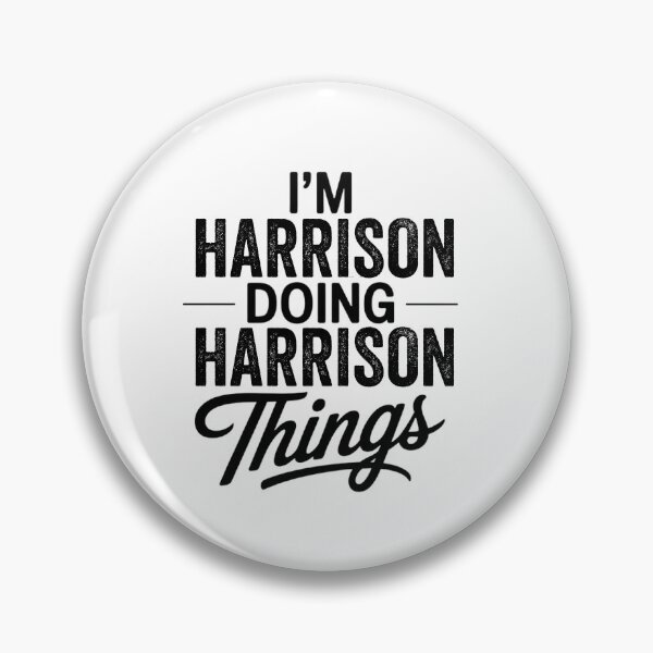 Item preview, I'm Harrison Doing Harrison Things designed and sold by Oussinc.