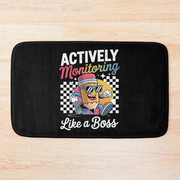 Item preview, Actively Monitoring Like A Boss Teacher Test Day  designed and sold by THagBlue.