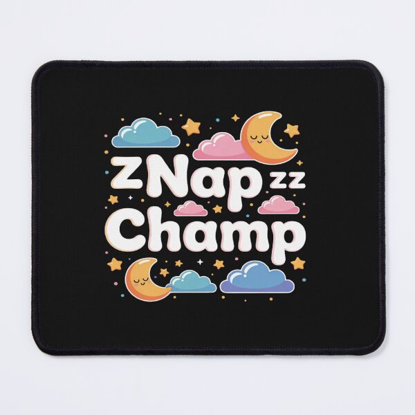 Item preview, Nap Champ Funny Sleep Lover Lazy Days Pajama Mood designed and sold by JenniferRudol.