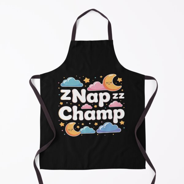 Item preview, Nap Champ Funny Sleep Lover Lazy Days Pajama Mood designed and sold by JenniferRudol.
