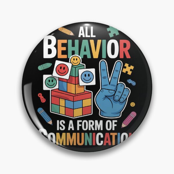 Item preview, All Behavior Is A Form Of Communication Autism SPED Teacher  designed and sold by THagBlue.