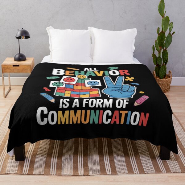 Item preview, All Behavior Is A Form Of Communication Autism SPED Teacher  designed and sold by THagBlue.