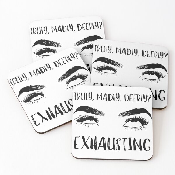 Item preview, Truly, Madly, Deeply? Exhausting. designed and sold by Little Happies.