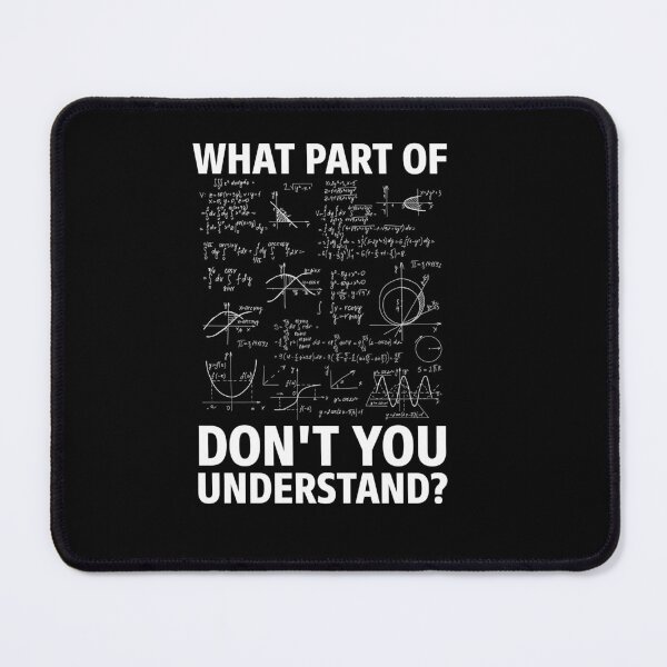 Item preview, What Part of Calculus Don’t You Understand? designed and sold by LarryMBrown.
