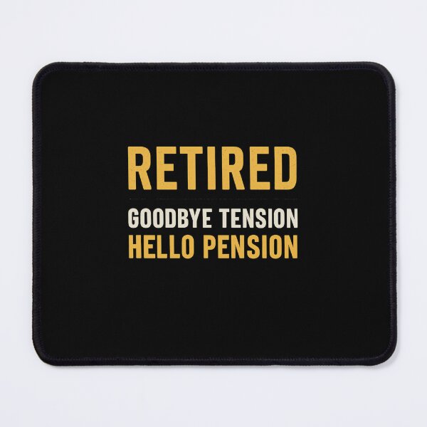 Item preview, Retired Goodbye Tension Hello Pension Shirt – Funny Retirement Gift Tee designed and sold by DailyDrivesct.