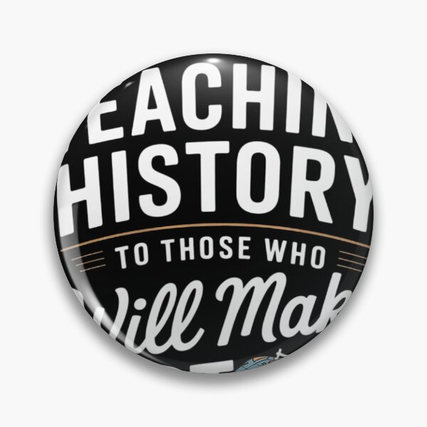 Item preview, History Teacher Appreciation History Teaching  designed and sold by BeetleMalon.