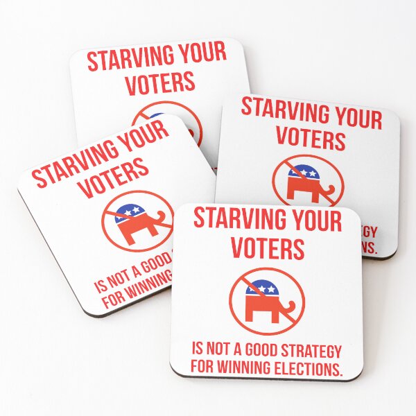Item preview, Starving voters is not a good election strategy.  designed and sold by Rachel the Artist .