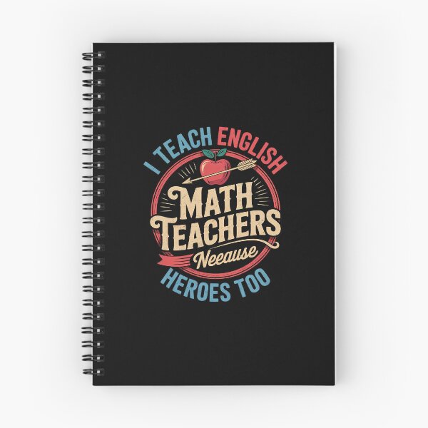 Item preview, I Teach English Because Math Teachers Need Heroes Too  designed and sold by BeetleMalon.