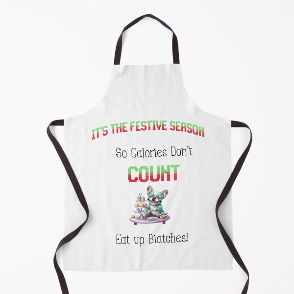 Item preview, Foodie Frenchie Festive Calories Don't Count - Funny Holiday Dog Design designed and sold by ArtisticDesignsbyLinda.