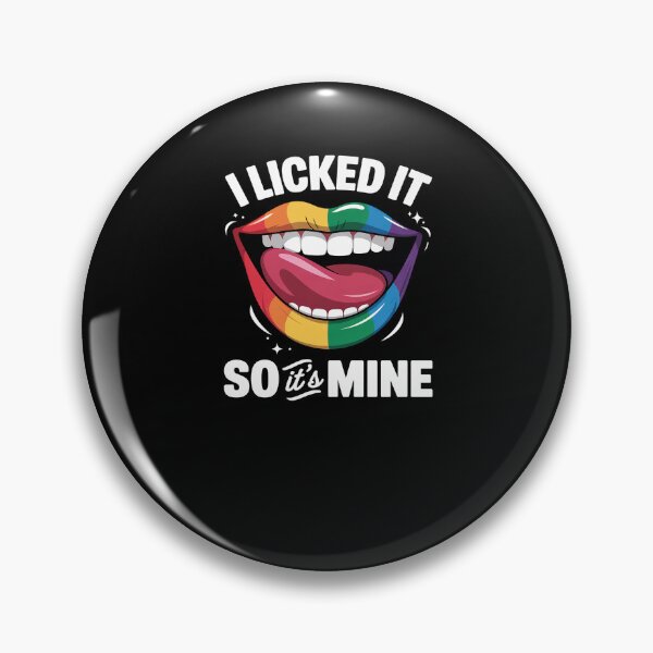 Item preview, I Licked It So It's Mine Funny Lesbian Gay Pride LGBT Flag designed and sold by MinaReinger.