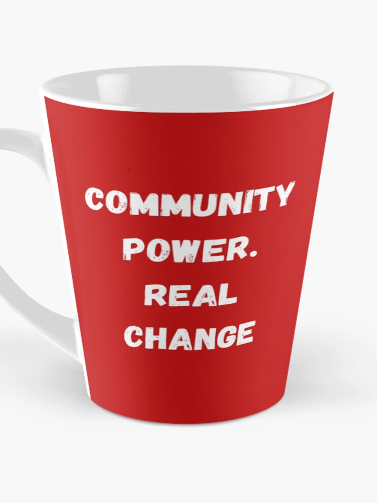 Thumbnail 3 of 4, Coffee Mug, Community Power. Real Change designed and sold by Akira Design Store.