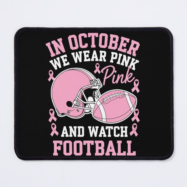 Item preview, In October We Wear Pink Football Breast Cancer Awareness designed and sold by AmparoBoyle.