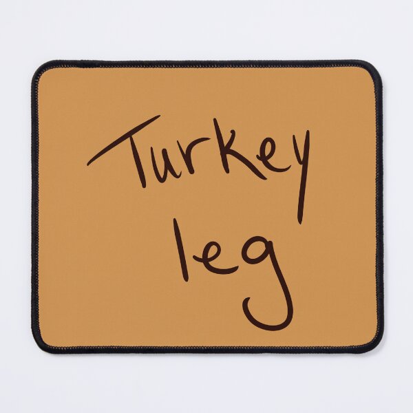 Item preview, Turkey Leg designed and sold by abeink.