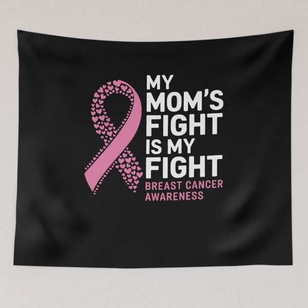 Item preview, My Mom's Fight Is My Fight Breast Cancer Awareness designed and sold by RayArmstrong.