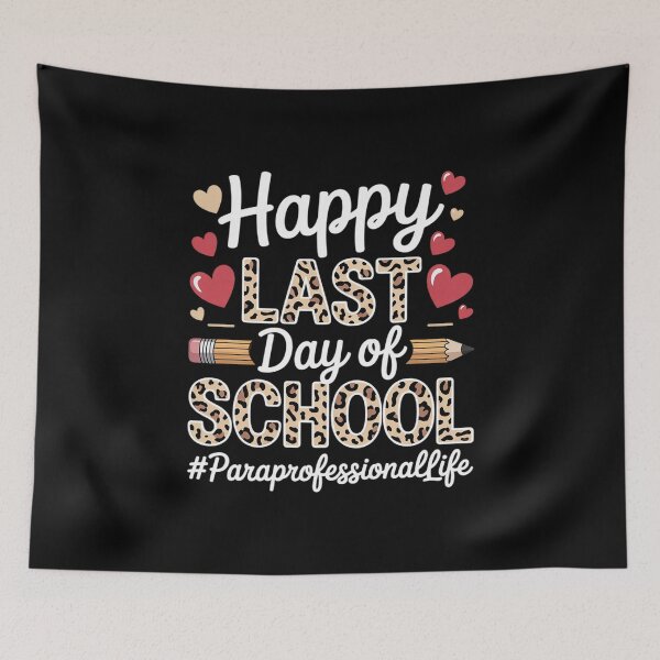 Item preview, Paraprofessional Happy Last Day Of School Leopard  designed and sold by Belkisallen.