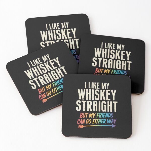 Item preview, Like My Whiskey Straight Friends LGBTQ Gay Pride Proud Ally designed and sold by marcusry.