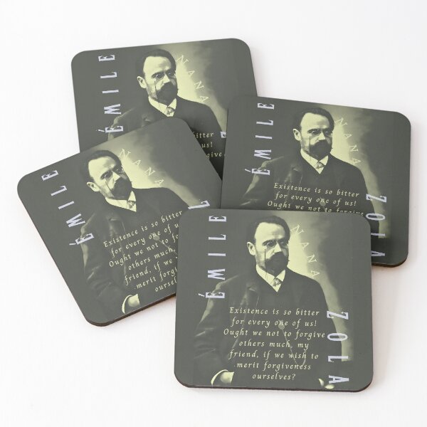 Item preview, Émile Zola quote: Existence is so bitter for every one of us! Ought we not to forgive others much, my friend, if we wish to merit forgiveness ourselves? designed and sold by artbleed.