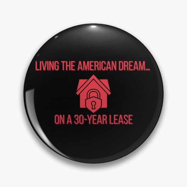 Item preview, Living the American Dream... on a 30-Year Lease designed and sold by Ivy-Triggs.