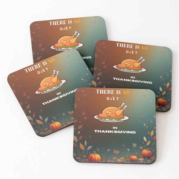 Item preview, There is No Diet in Thanksgiving designed and sold by DD-TravelArt.