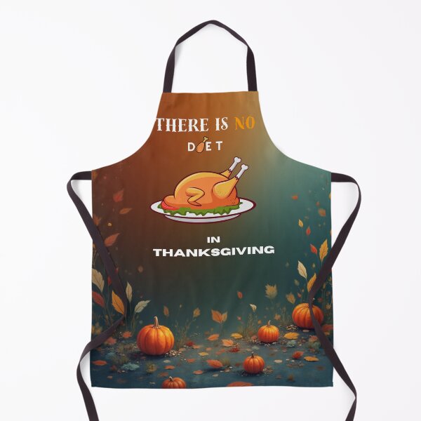Item preview, There is No Diet in Thanksgiving designed and sold by DD-TravelArt.