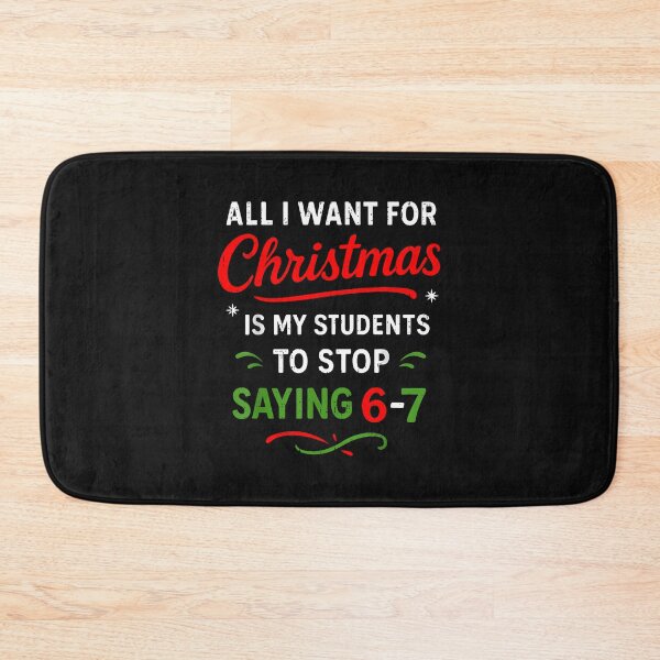 Item preview, Students Saying 6-7 67 Six Seven Funny Teacher Christmas designed and sold by MOHITSALVI.