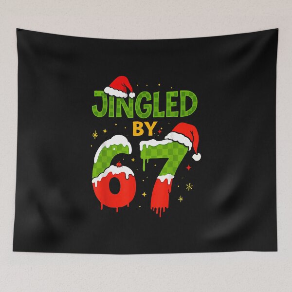 Item preview, Christmas Jingled By 67 Meme Six Seven Gen Z Alpha Slang designed and sold by MOHITSALVI.