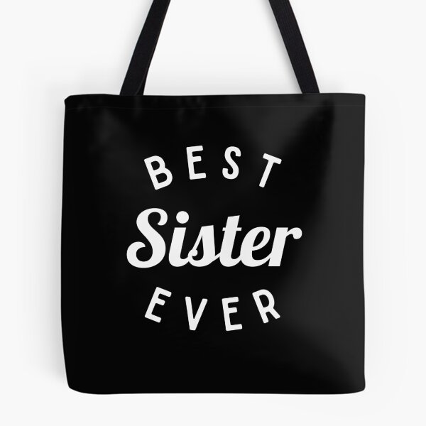 Item preview, Best Sister Ever Shirt, Funny Sister Shirt designed and sold by Sleepy Cat Design.