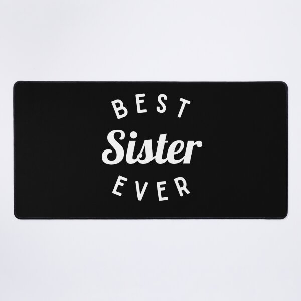Item preview, Best Sister Ever Shirt, Funny Sister Shirt designed and sold by Sleepy Cat Design.