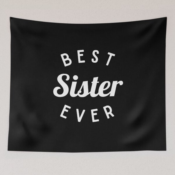 Item preview, Best Sister Ever Shirt, Funny Sister Shirt designed and sold by Sleepy Cat Design.