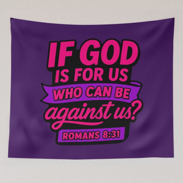 Item preview, Romans 8:31 If God Is For Us Who Can Be Against Us? designed and sold by plushism.