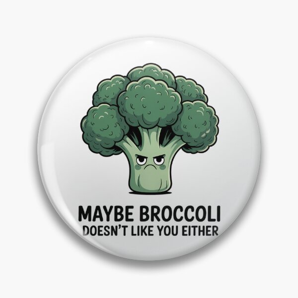 Item preview, Maybe Broccoli Doesn't Like You Either Broccoli designed and sold by Moon-Ape.