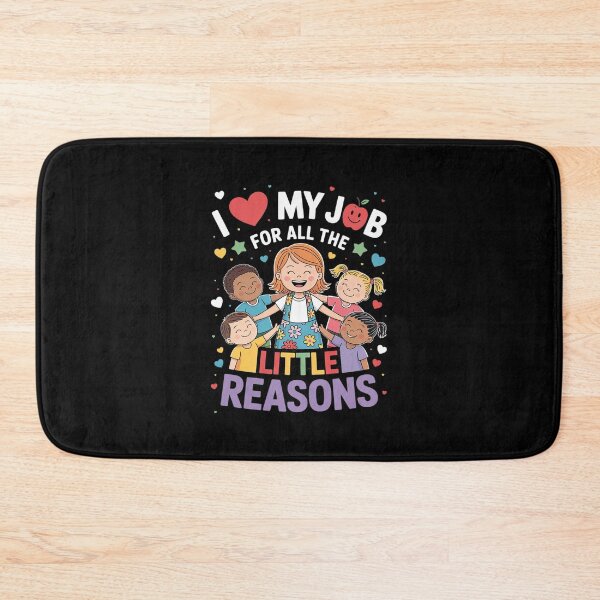 Item preview, Teacher Teaching - I Love My Job For All The Little Reasons  designed and sold by MathisBellanger.