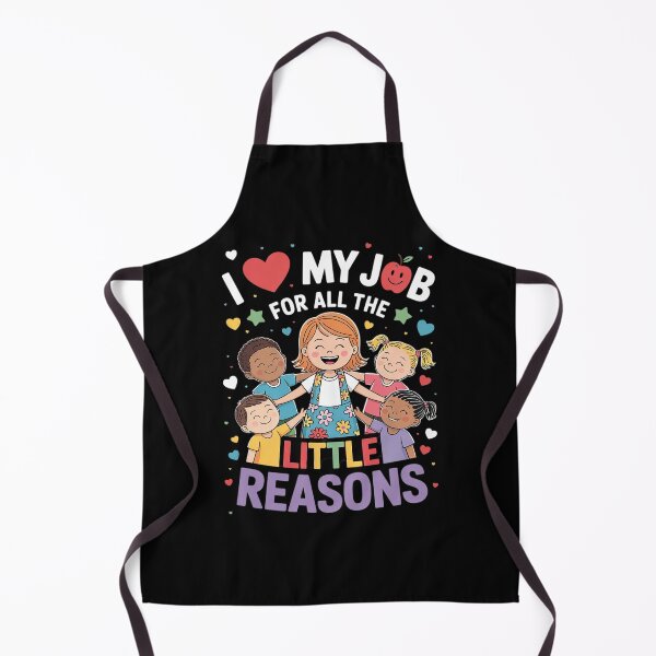 Item preview, Teacher Teaching - I Love My Job For All The Little Reasons  designed and sold by MathisBellanger.