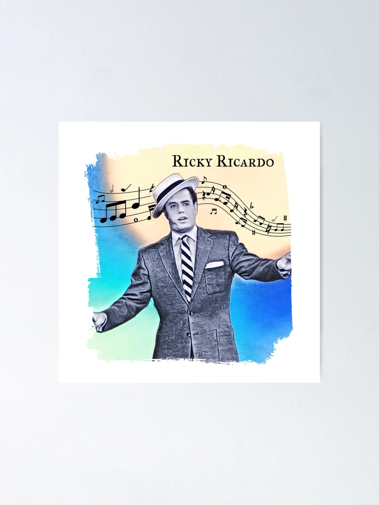 Thumbnail 1 of 3, Poster, Ricky Ricardo designed and sold by DNiceGirl.