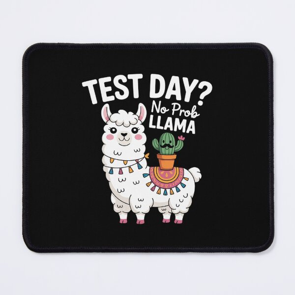Item preview, Teachers Testing Day - Test Day No Prob Llama Teacher designed and sold by MathisBellanger.