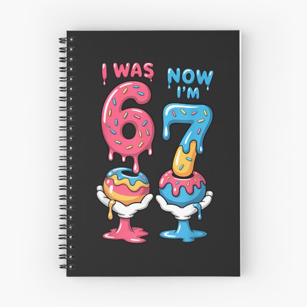 Item preview, I Was 6 Now I'M 7 Year Old Birthday Six Seven 67 Kids designed and sold by diyoor.