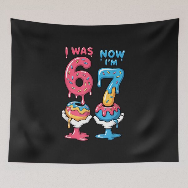 Item preview, I Was 6 Now I'M 7 Year Old Birthday Six Seven 67 Kids designed and sold by diyoor.