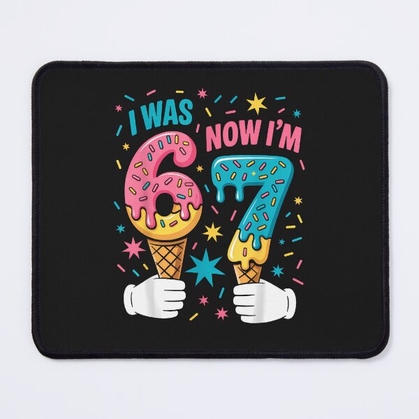 Item preview, I Was 6 Now I'M 7 Year Old Birthday Six Seven 67 Kids designed and sold by diyoor.
