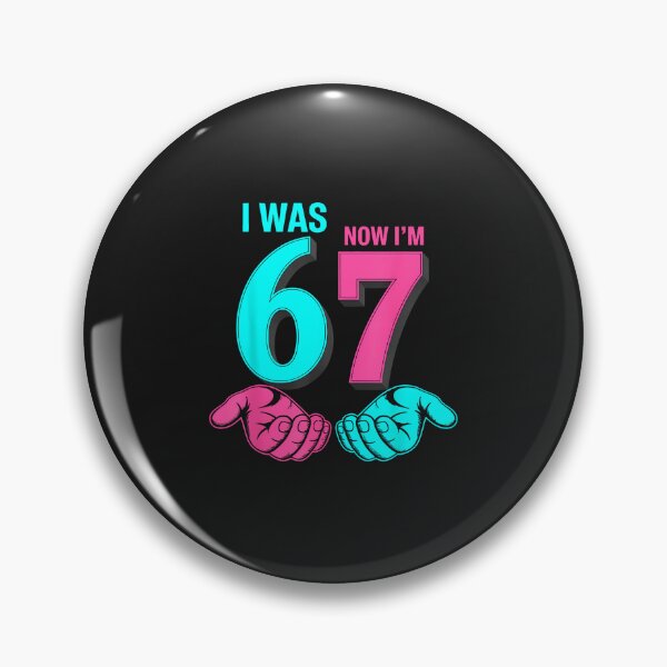 Item preview, I Was 6 Now I'M 7 Year Old Birthday Six Seven 67 Kids designed and sold by diyoor.