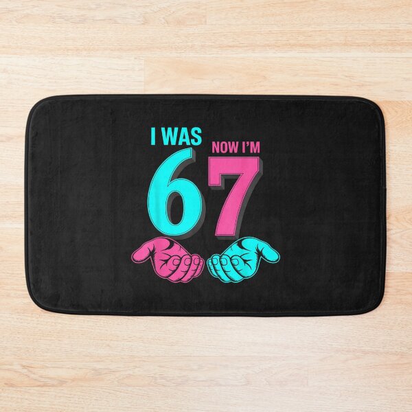 Item preview, I Was 6 Now I'M 7 Year Old Birthday Six Seven 67 Kids designed and sold by diyoor.