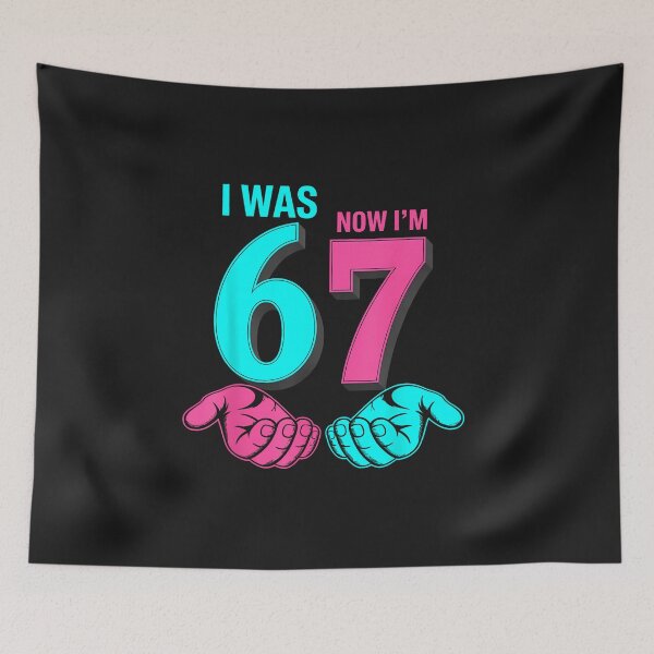 Item preview, I Was 6 Now I'M 7 Year Old Birthday Six Seven 67 Kids designed and sold by diyoor.