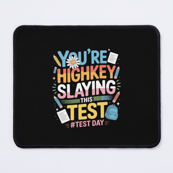 Item preview, Test Day You're Highkey Slaying This Test Teacher4  designed and sold by MicanCuteStore.
