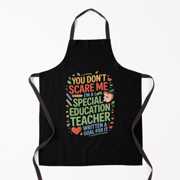 Item preview, You Don't Scare Me I'm A Special Education - Teacher designed and sold by MicanCuteStore.