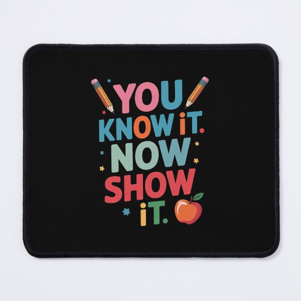 Item preview, You Know It Now Show It Staar Teacher Test Testing Day designed and sold by MicanCuteStore.